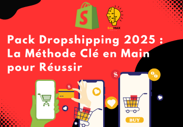 Pack Dropshipping 2025 : La Méthode Clé en Main pour Réussir